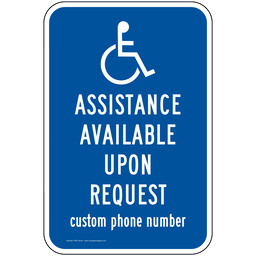 ADA Custom Assistance Available Upon Request Sign