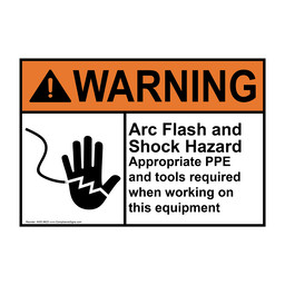 ANSI WARNING Arc Flash and Shock Hazard Appropriate PPE and tools required Sign with Symbol AWE-9623