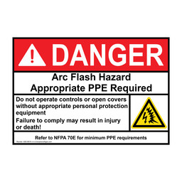 ANSI NFPA 70E DANGER Arc Flash Hazard Appropriate PPE Required Sign with Symbol ADE-9619