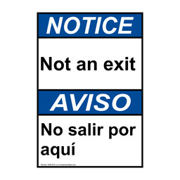 English + Spanish ANSI NOTICE Not An Exit Sign ANB-5010