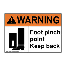ANSI WARNING Foot Pinch Point Keep Back Sign with Symbol AWE-9490