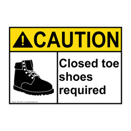 ANSI CAUTION Closed Toe Shoes Required Sign with Symbol