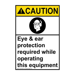 Portrait ANSI CAUTION Eye & Ear Protection Required Sign with Symbol ACEP-2915