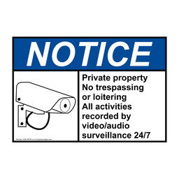 ANSI NOTICE Private property No trespassing or Sign with Symbol