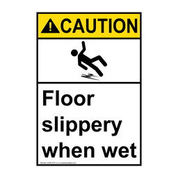 Portrait ANSI CAUTION Floor Slippery When Wet Sign with Symbol ACEP-3215