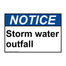 ANSI NOTICE Storm water outfall Sign