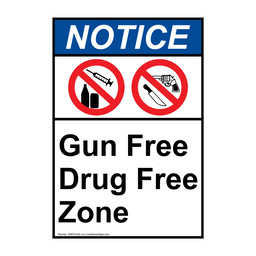 Portrait ANSI NOTICE Gun Free Drug Free Zone Sign with Symbol