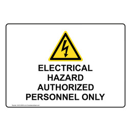 Electrical Hazard Authorized Personnel Sign With Symbol NHE-25259