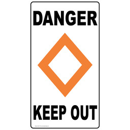 Danger Keep Out Label for Keep Off / Out