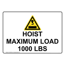 Industrial Notices - Maximum Load Capacity Signs and Labels