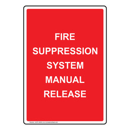 Portrait Fire Suppression System Manual Release Sign