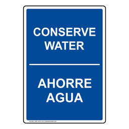 Conserve Water Bilingual Sign