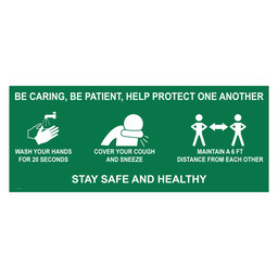 Green Be Caring, Be Patient, Help Protect Contractor-Grade Banner, 10x4 ft. Polyester Mesh
