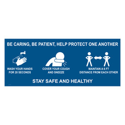 Blue Be Caring, Be Patient, Help Protect Contractor-Grade Banner, 10x4 ft. Polyester Mesh