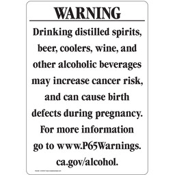 California Prop 65 Alcohol Warning Sign: Drinking distilled spirits, beer, coolers, wine, other
