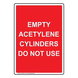 Portrait Empty Acetylene Cylinders Do Not Use Sign