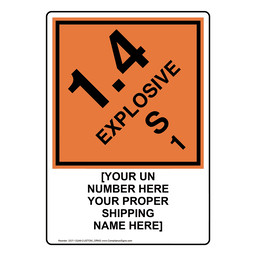 Orange DOT EXPLOSIVES 1.4S 1 Sign With Custom Text