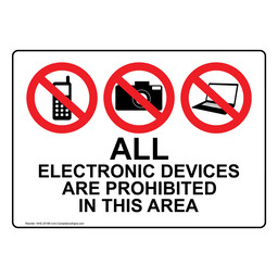 All Electronic Devices Are Prohibited In This Area Sign