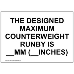 MAXIMUM COUNTERWEIGHT RUNBY Sign, 14x10 in. Aluminum