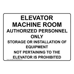 Elevator Machine Room Authorized Personnel Only Sign