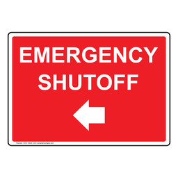 Emergency Shutoff With Left Arrow Sign
