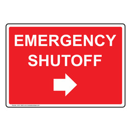 Emergency Shutoff With Right Arrow Sign