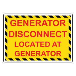 Generator Disconnect Located At Generator Sign
