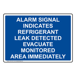 Alarm Signal Indicates Refrigerant Leak Detected Sign NHE-30137