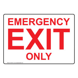 Emergency Exit Only Sign