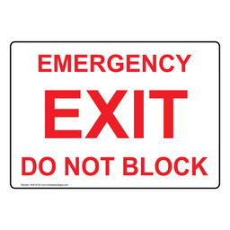 Emergency Exit Do Not Block Sign NHE-6735