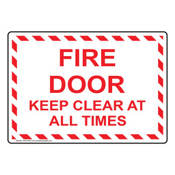 Fire Door Keep Clear At All Times Sign NHE-6785
