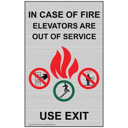 Silver In Case Of Fire Elevators Are Out Of Service Use Exit Sign, 8x5 in. Aluminum