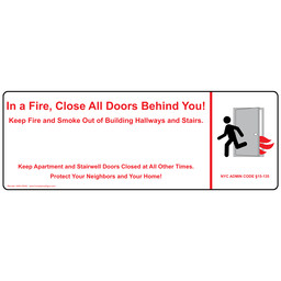 New York In A Fire, Close All Doors Behind You Sign