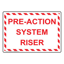Pre-Action System Riser Sign