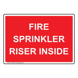 Fire Sprinkler Riser Inside Sign NHE-30928