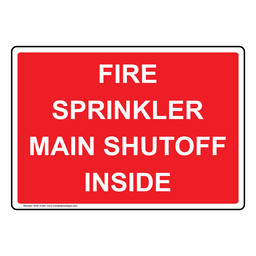 Fire Sprinkler Main Shutoff Inside Sign