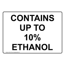 Contains Up To 10% Ethanol Sign NHE-31216