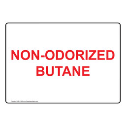 Non-Odorized Butane Sign