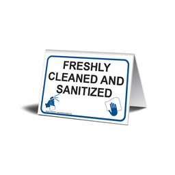 Freshly Cleaned And Sanitized Tabletop Sign, 5x3.5 in. Plastic