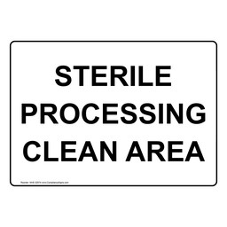 Sterile Processing Clean Area Sign