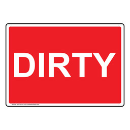 Dirty Sign