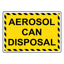 Aerosol Can Disposal Sign