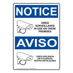 English + Portuguese OSHA NOTICE Video Surveillance On Premises Sign With Symbol