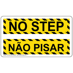 Yellow English + Portuguese NO STEP Sign, 7x4 in. Aluminum