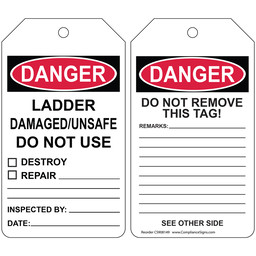 OSHA DANGER LADDER DAMAGED/UNSAFE DO NOT USE Ladder Status Tag