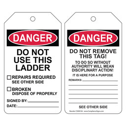 OSHA DANGER DO NOT USE THIS LADDER REPAIRS REQUIRED Ladder Status Tag