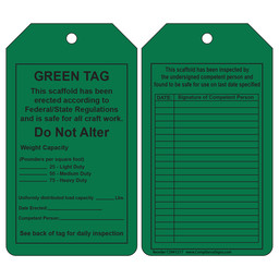 Green Tag This Scaffold Erected To Federal/State Regulations Inspection / Status Tag