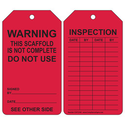Warning This Scaffold Is Not Complete Inspection / Status Tag