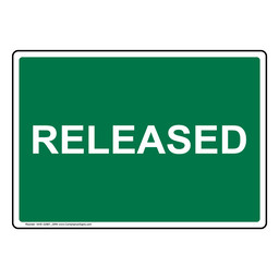 Released Sign