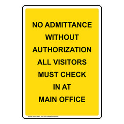 Portrait No Admittance Without Authorization Sign NHEP-34975_YLW